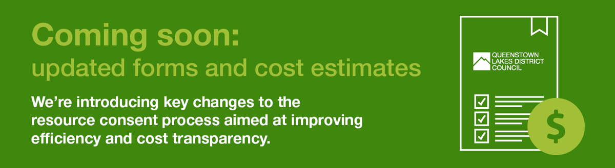 QLDC Resource Consents Web Page Updates Coming Soon Forms And Estimates Web Banner Oct25 01
